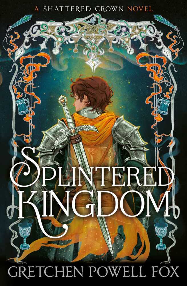 Splintered Kingdom (Gretchen Powell Fox)
