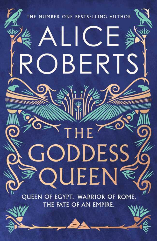 The Goddess Queen (Alice Roberts)