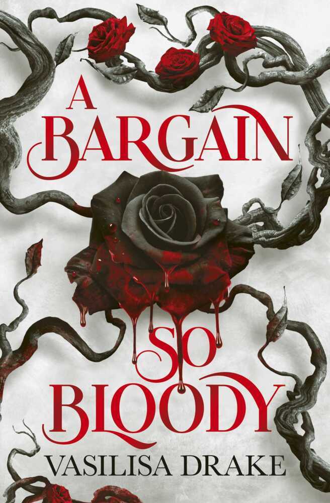 A Bargain So Bloody (Vasilisa Drake)