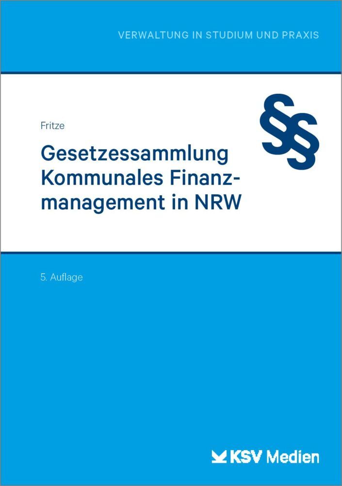 Gesetzessammlung Kommunales Finanzmanagement in NRW (Christian Fritze)