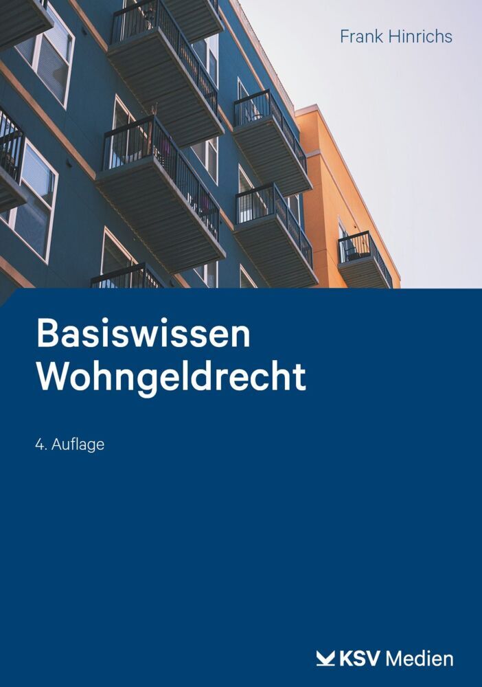 Basiswissen Wohngeldrecht (Frank Hinrichs)