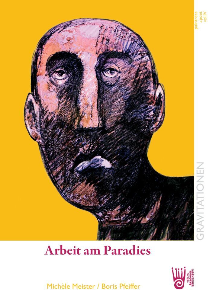 Arbeit am Paradies (Boris Pfeiffer)