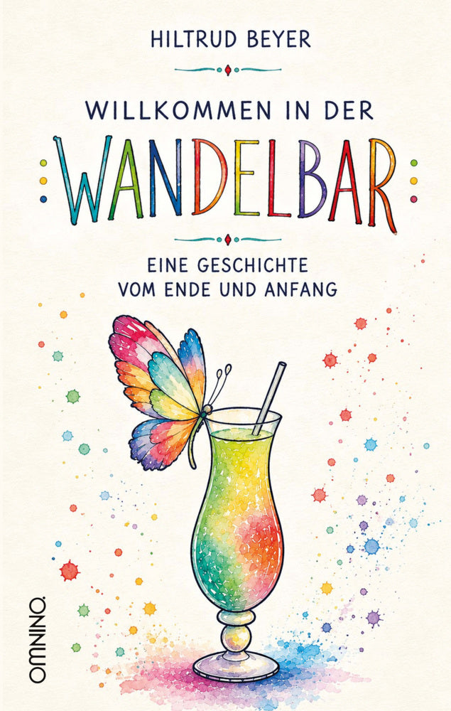 Willkommen in der Wandelbar (Hiltrud Beyer)