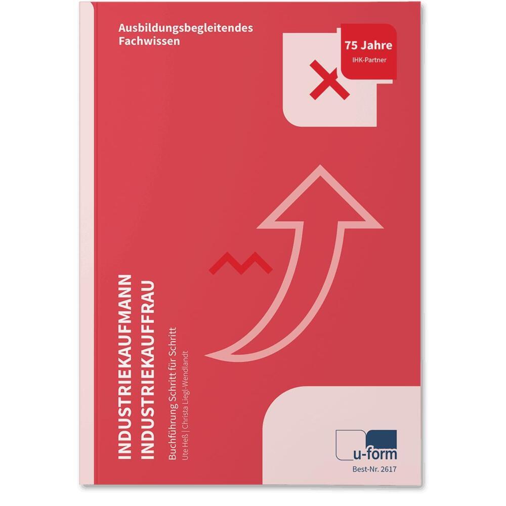 Industriekaufmann/Industriekauffrau (Ute Heß)