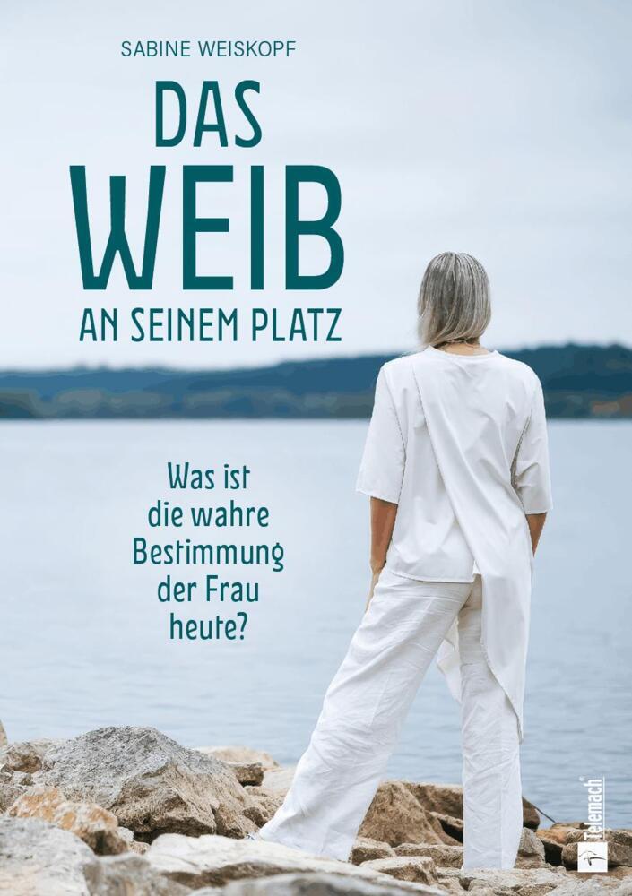 Das Weib an seinem Platz (Sabine Weiskopf)