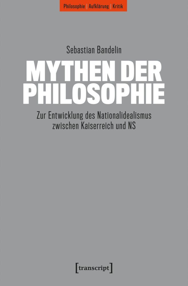 Mythen der Philosophie (Sebastian Bandelin)