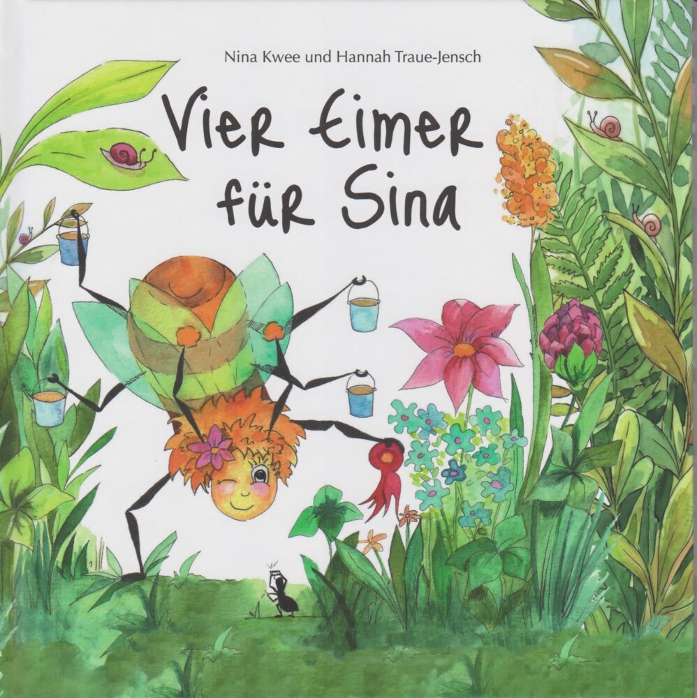 Vier Eimer für Sina (Nina Kwee)
