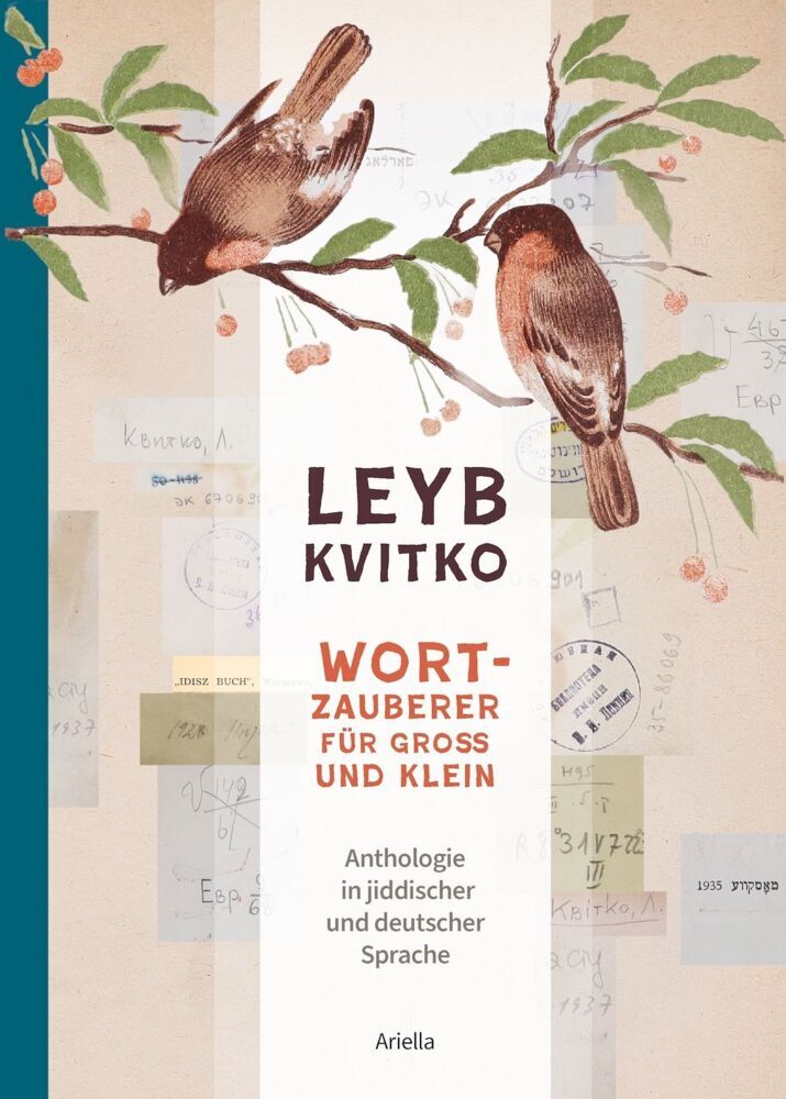 Leyb Kvitko - Wortzauberer für Gross und Klein (Kvitko Leyb)