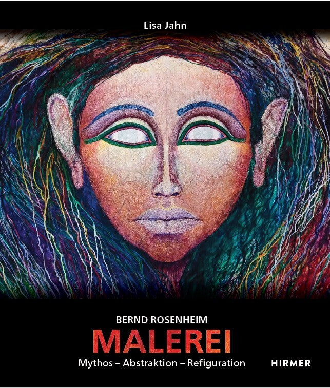 Bernd Rosenheim - 70 Jahre Malerei. (Lisa Jahn)
