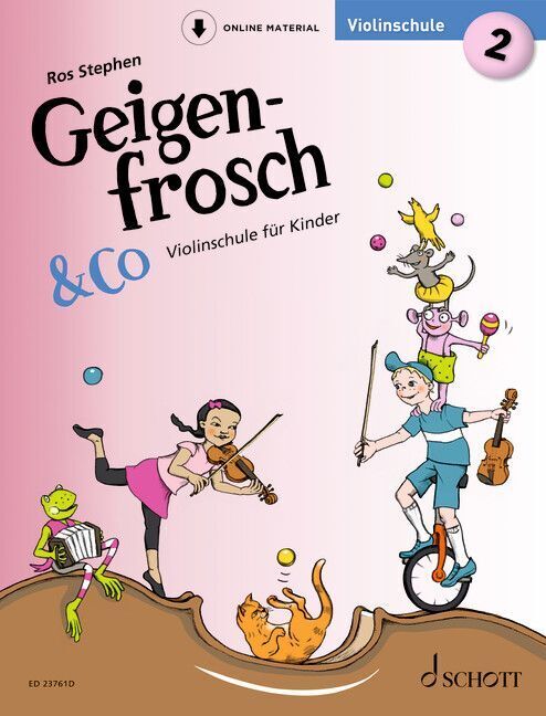 Geigenfrosch & Co: Violinschule 2 (Ros Stephen)