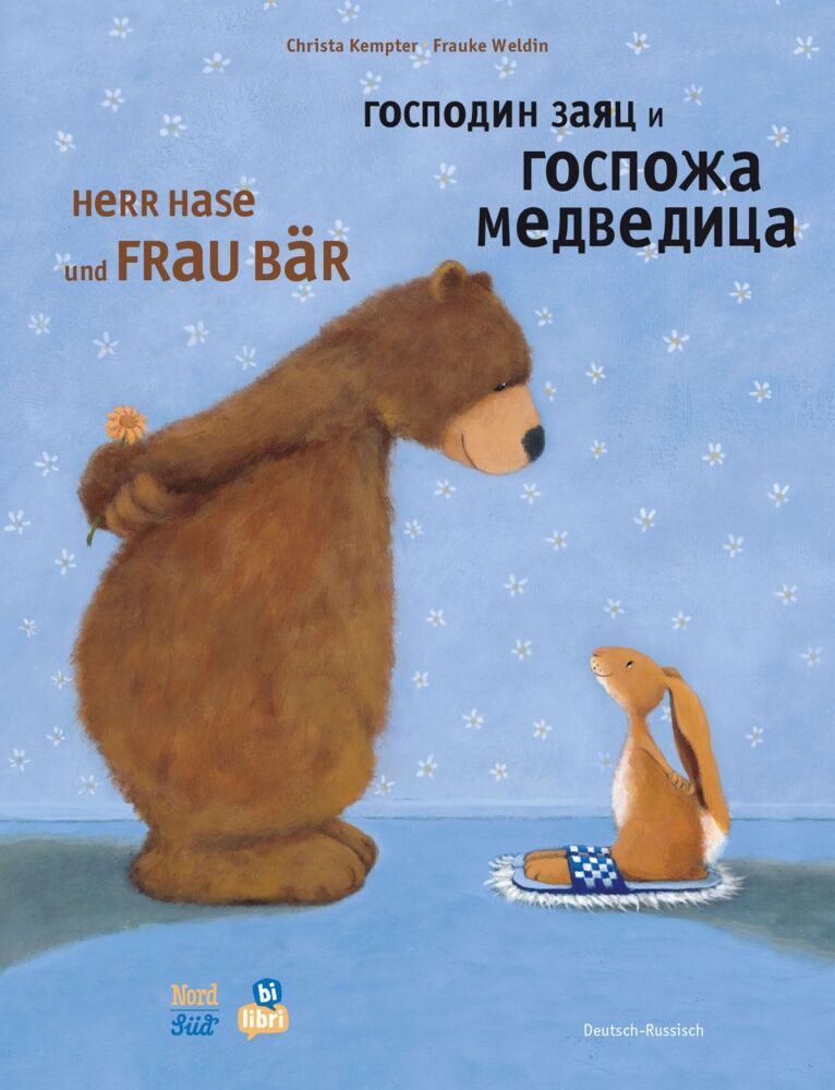 Herr Hase und Frau Bär (Deutsch-Russisch) (Christa Kempter)