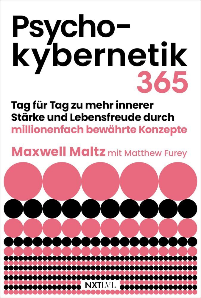 Psychokybernetik 365 (Matthew Furey)