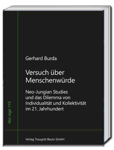 Versuch über Menschenwürde (Gerhard Burda)