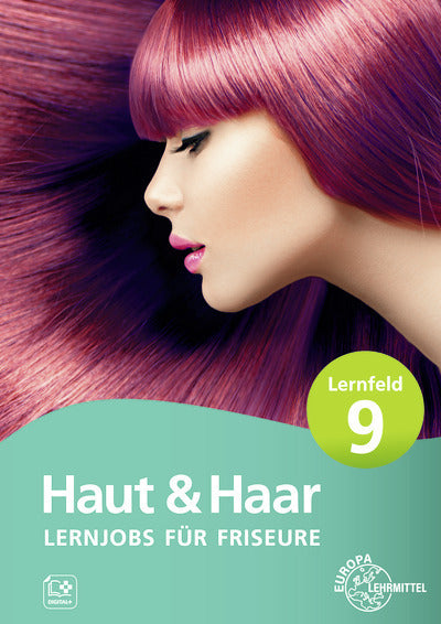 Lernjobs für Friseure - Lernfeld 9 (Sylvia Weyrauch)