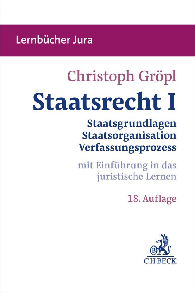 Staatsrecht I (Christoph Gröpl)