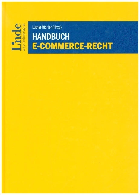 Handbuch E-Commerce-Recht (Felix Christian Bauer)
