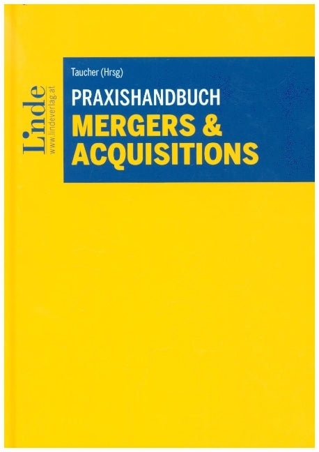 Praxishandbuch Mergers & Acquisitions (Anna Josefine Cappel)