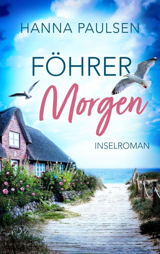Föhrer Morgen (Hanna Paulsen)