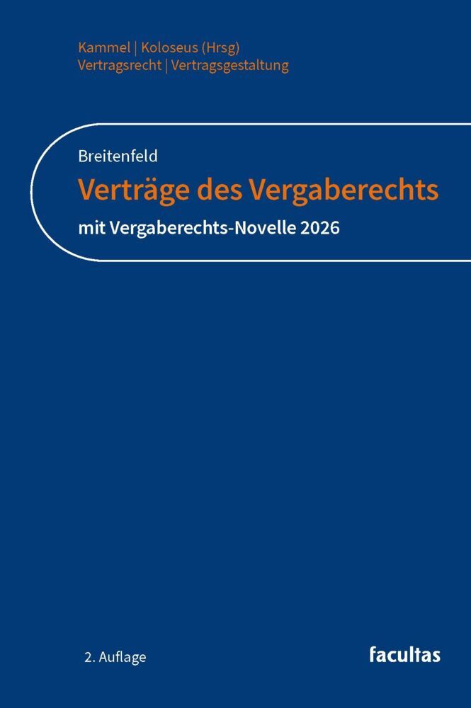Verträge des Vergaberechts (Michael Breitenfeld)