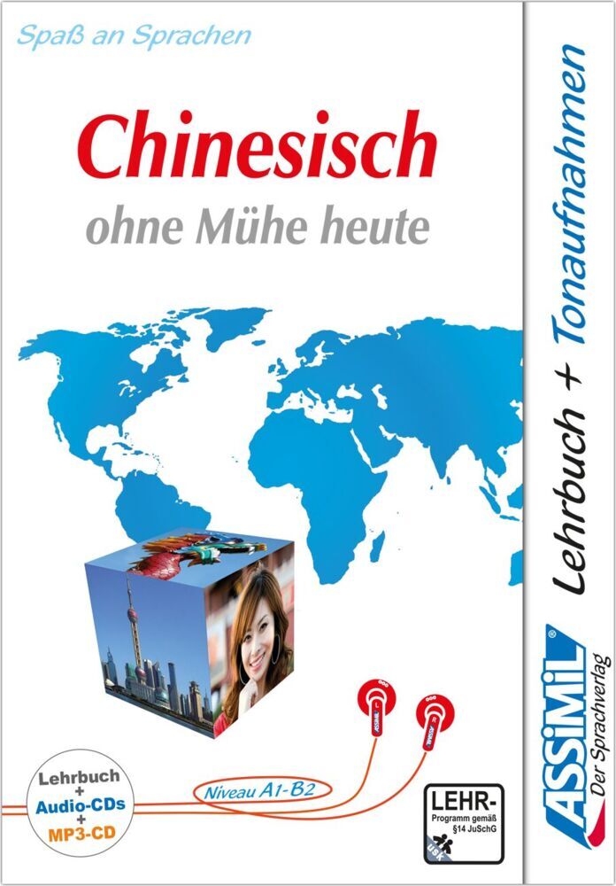ASSiMiL Chinesisch ohne Mühe heute - Audio-Sprachkurs Plus - Niveau A1-B2 (Assimil Gmbh)