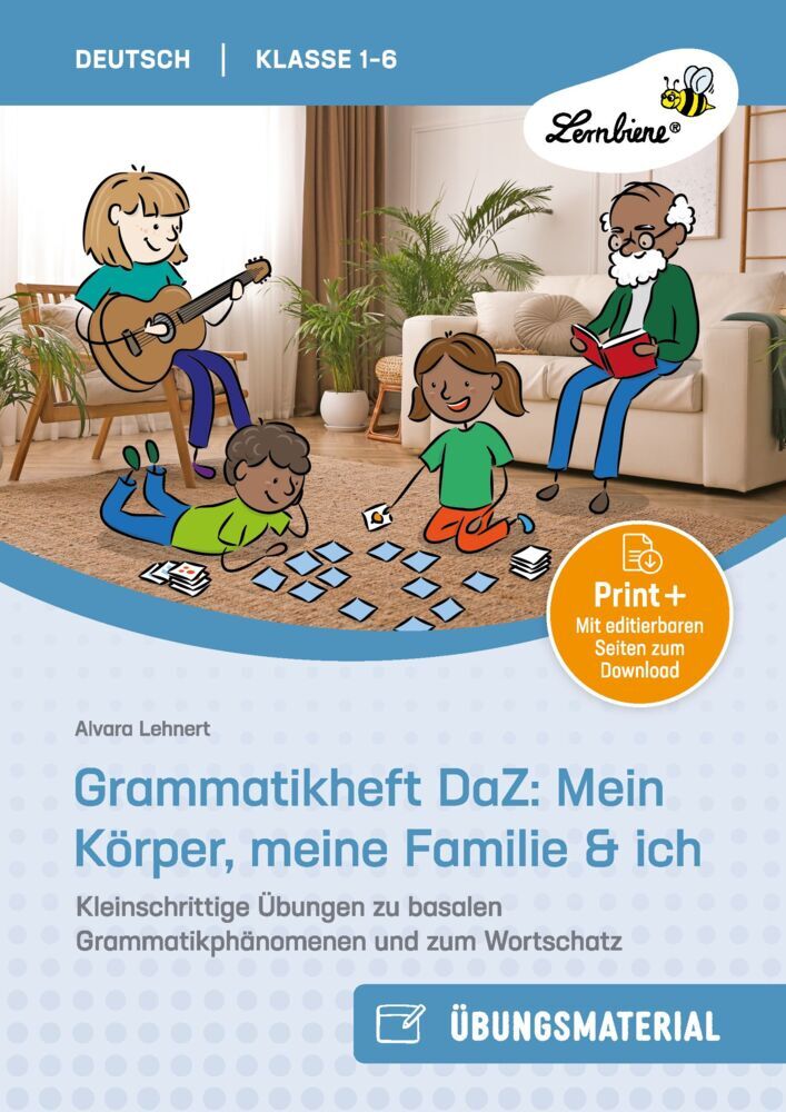 Grammatikheft DaZ: Mein Körper, meine Familie & ich