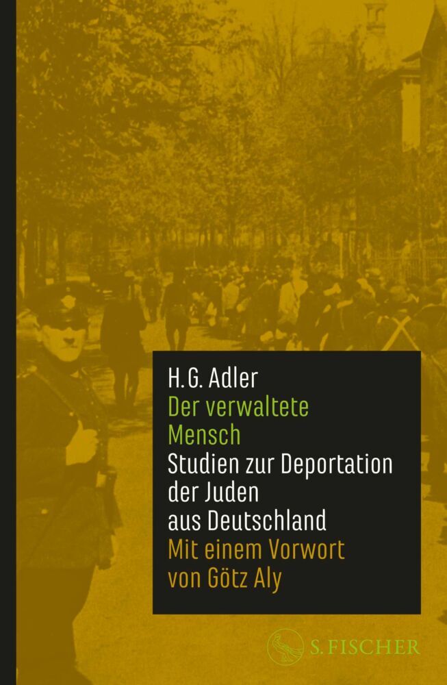 Der verwaltete Mensch (H. G. Adler)