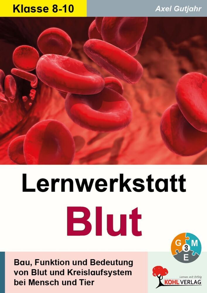 Lernwerkstatt Blut (Axel Gutjahr)