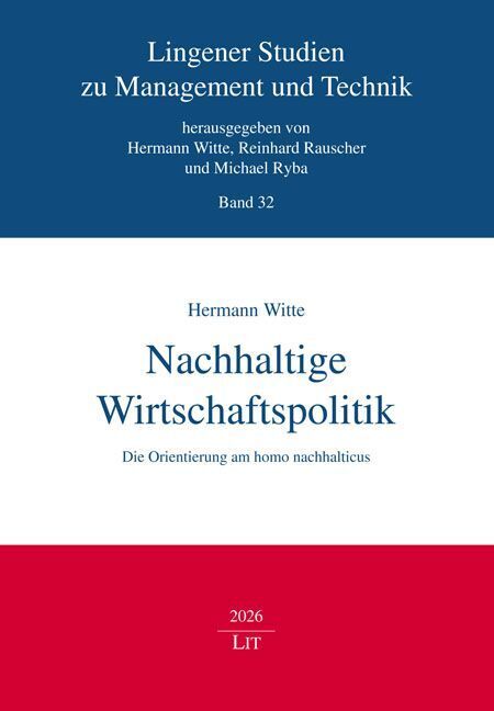 Nachhaltige Wirtschaftspolitik (Hermann Witte)