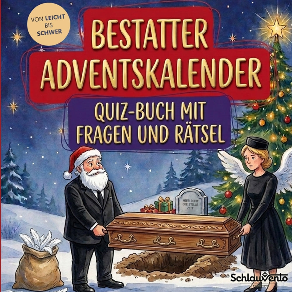 Bestatter-Adventskalender: Quiz-Buch mit Fragen und Rätsel (Schlauvento Interactive)