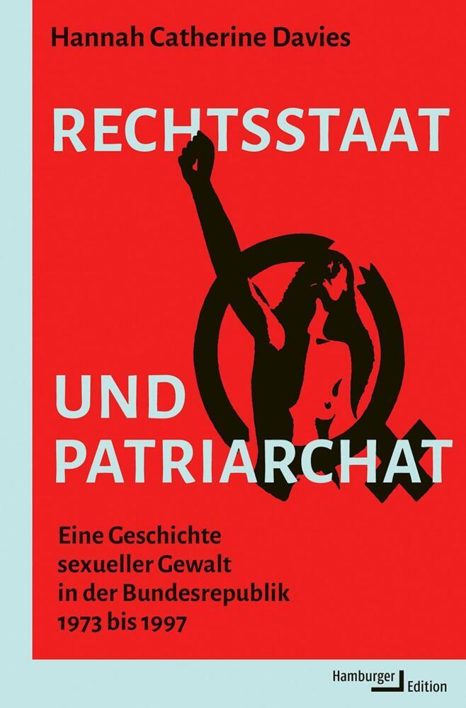 Rechtsstaat und Patriarchat (Catherine Davies)