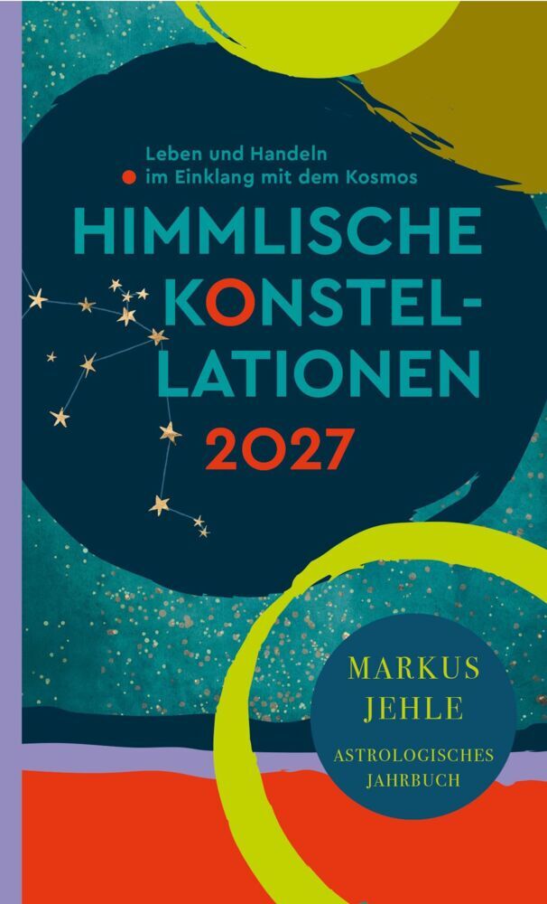 Himmlische Konstellationen 2027 (Markus Jehle)