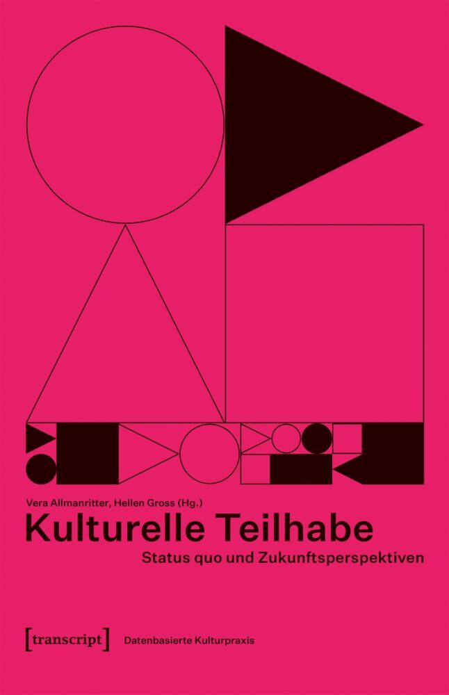 Kulturelle Teilhabe (Vera Allmanritter)