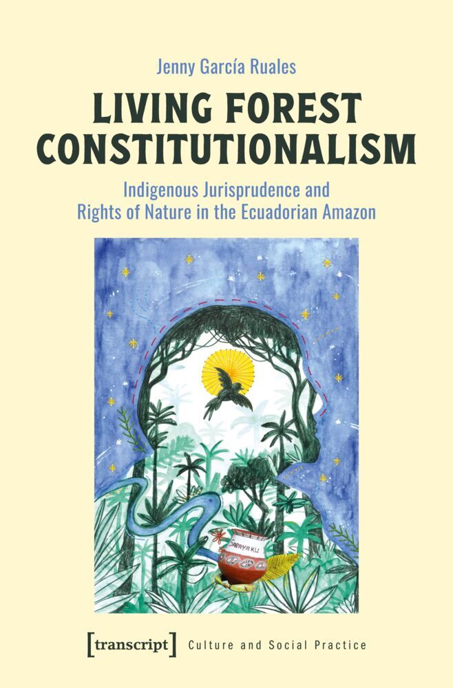 Living Forest Constitutionalism (Jenny García Ruales)