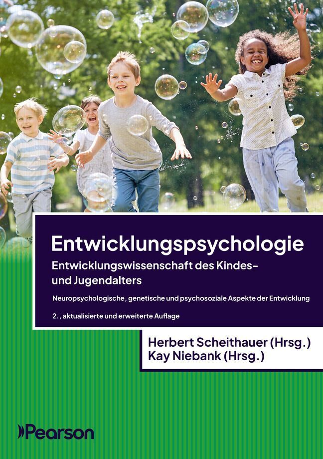 Entwicklungspsychologie - Entwicklungswissenschaft des Kindes- und Jugendalters (Herbert Scheithauer)