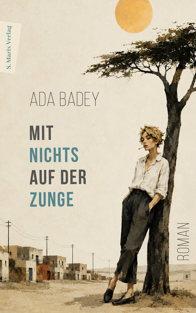 Mit nichts auf der Zunge (Ada Badey)