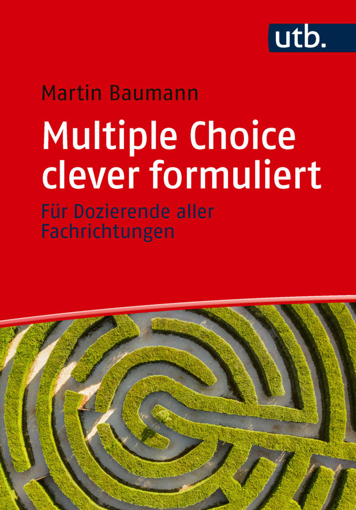 Multiple Choice clever formuliert (Martin Baumann)