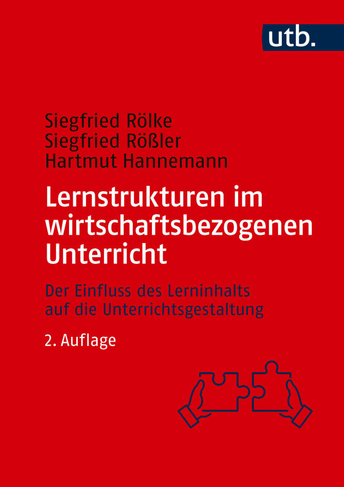 Lernstrukturen im wirtschaftsbezogenen Unterricht (Siegfried Rölke)