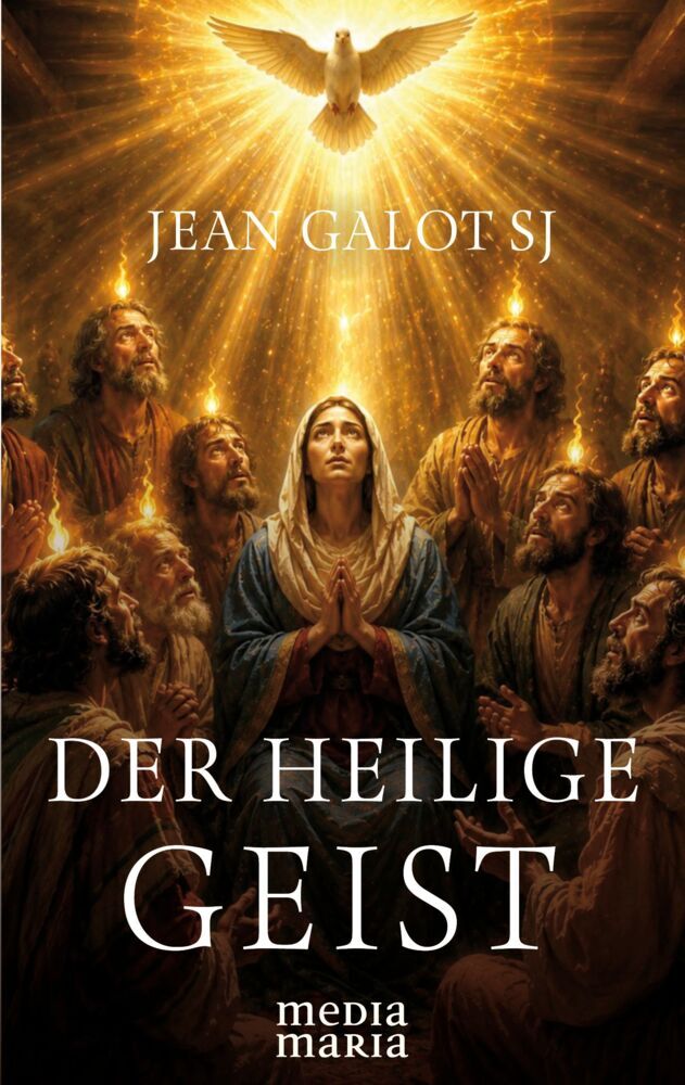 Der Heilige Geist (Jean Galot)