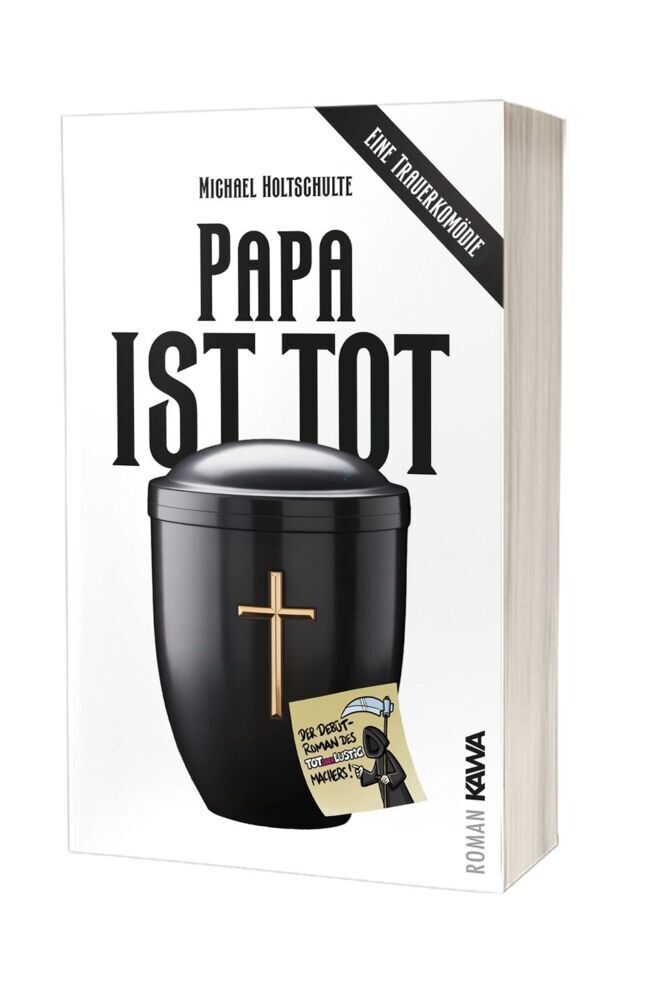 Papa ist tot (Michael Holtschulte)