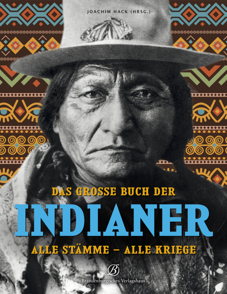 Das große Buch der Indianer (Joachim Hack)