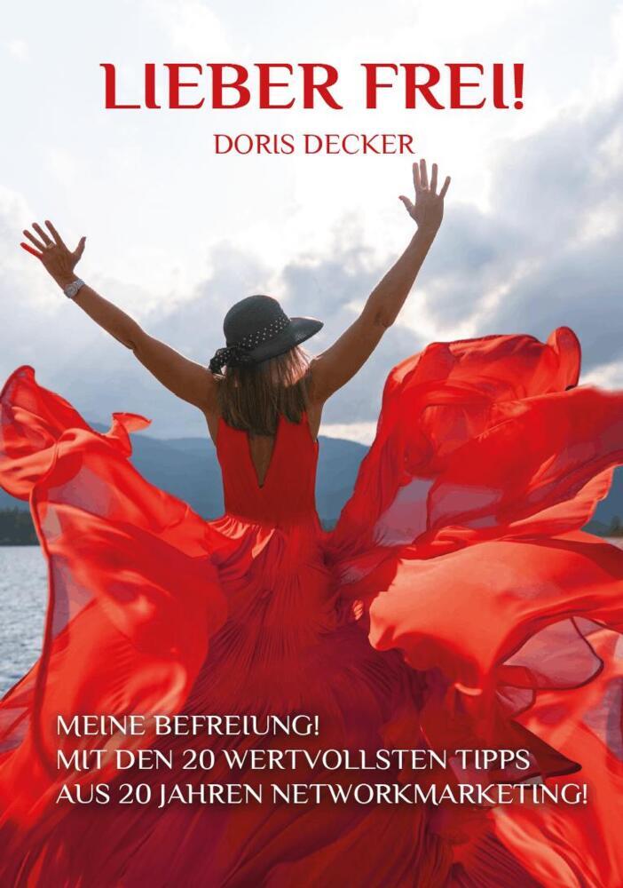 Lieber FREI (Decker Doris)
