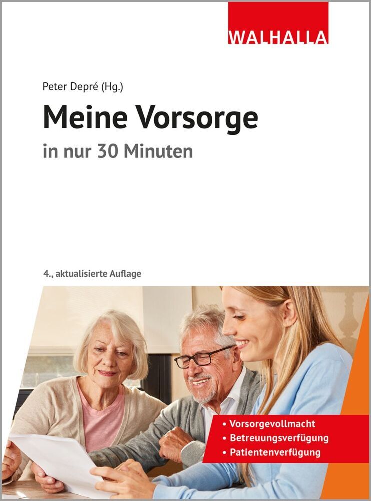 Meine Vorsorge in nur 30 Minuten (Peter Depré)