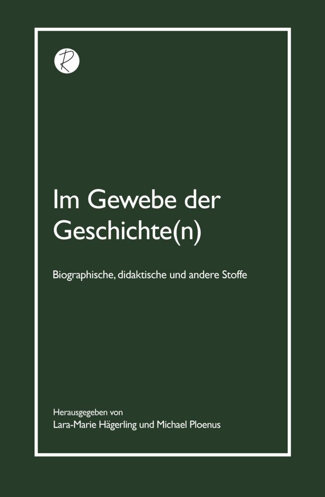 Im Gewebe der Geschichte(n) (Lara-Marie Hägerling)