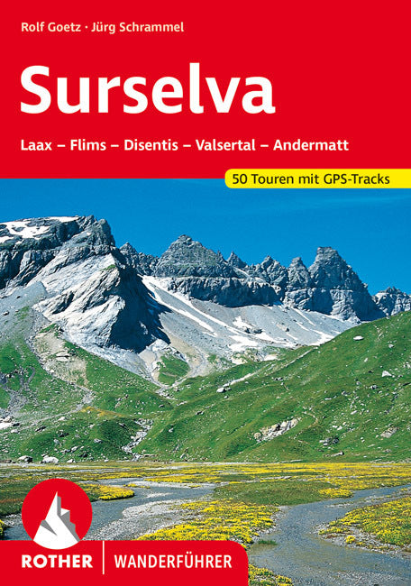 Rother Wanderführer Surselva (Rolf Goetz)