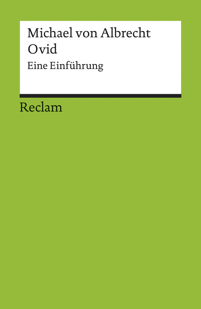 Ovid. Eine Einführung (Michael Von Albrecht)