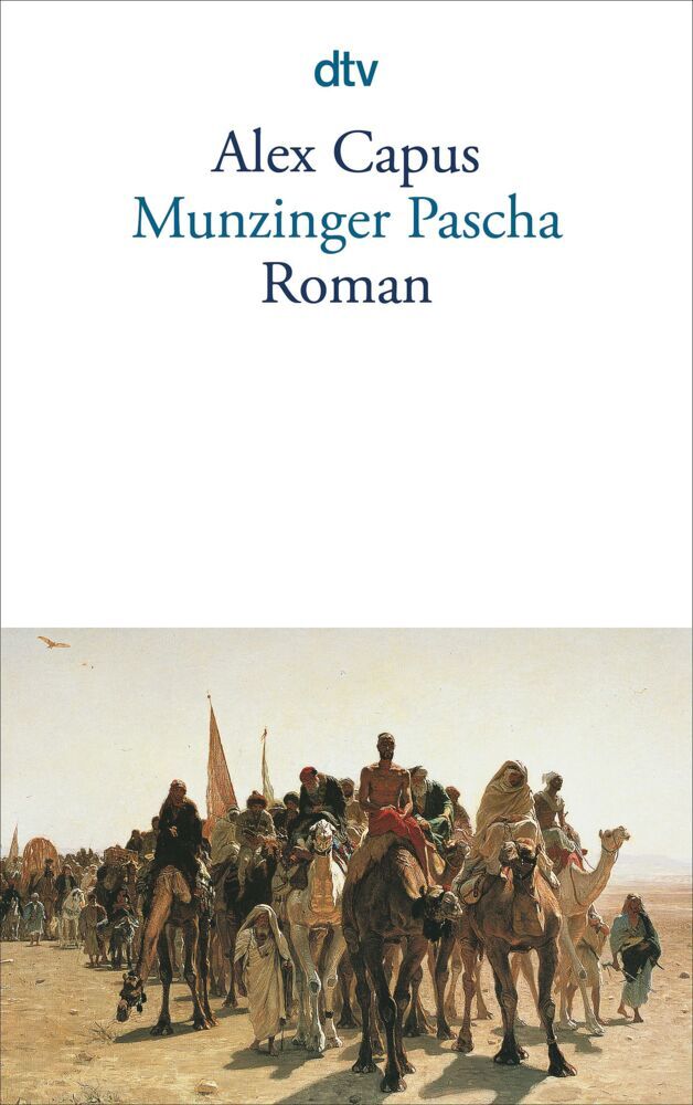 Munzinger Pascha (Alex Capus)