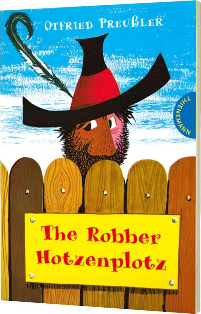 Der Räuber Hotzenplotz: The Robber Hotzenplotz (Otfried Preußler)