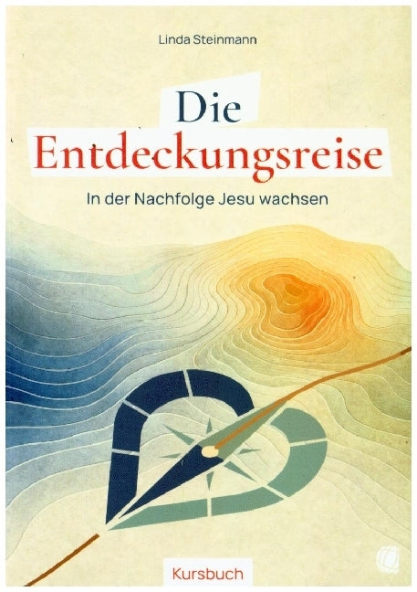 Die Entdeckungsreise (Kursbuch) (Linda Steinmann)