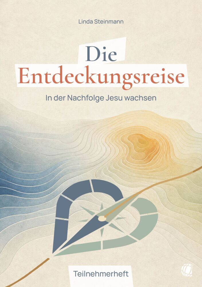 Die Entdeckungsreise (Teilnehmerheft) (Linda Steinmann)