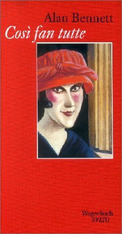 Cosi fan tutte (Alan Bennett)
